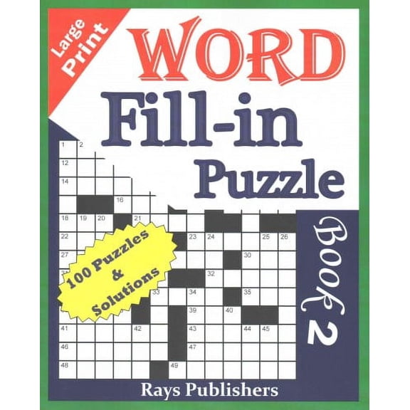 Word Fill Fill-In Puzzle Book 2