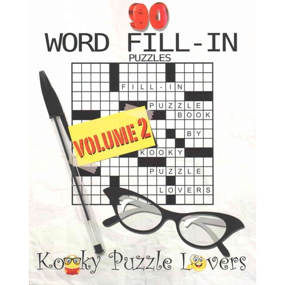 Word Fill-In Puzzle Book, 90 Puzzles : Volume 2