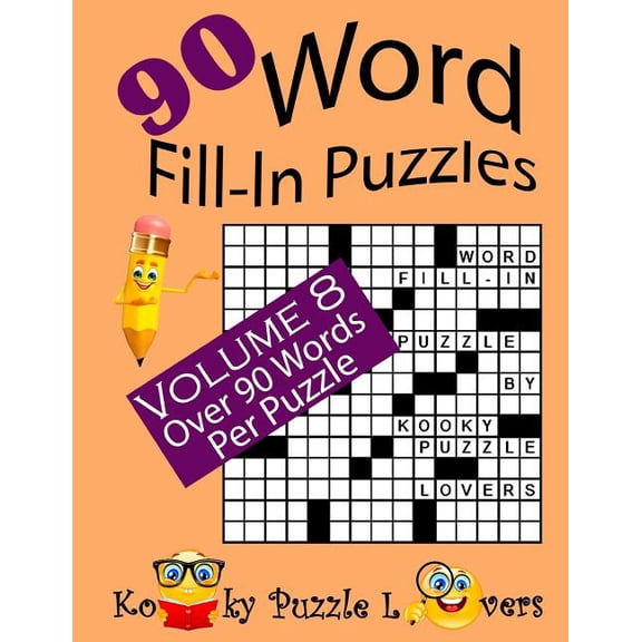 Word Fill-In Puzzles, Volume 8, 90 Puzzles, (Paperback)