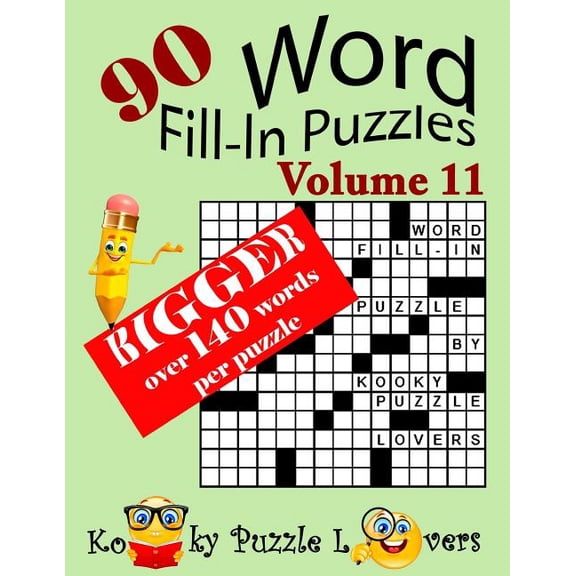 Word Fill-In Puzzles, Volume 11, 90 Puzzles, Over 140 words per puzzle, (Paperback)