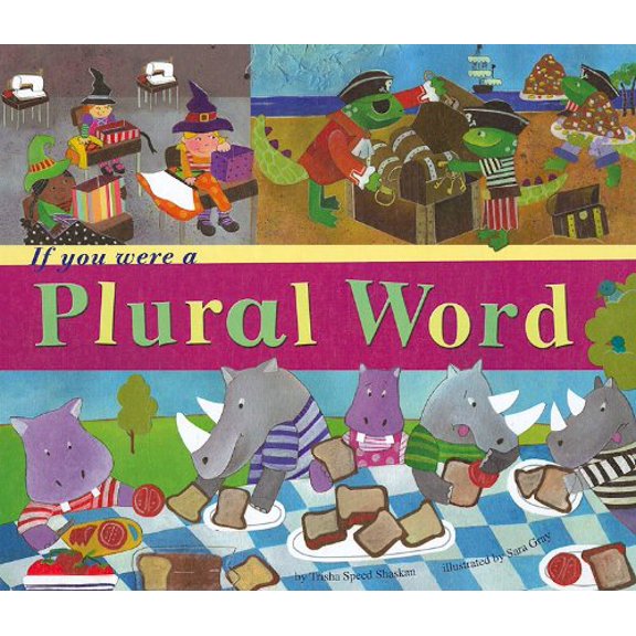 Pre-Owned If You Were a Plural Word (Hardcover) 1404855165 9781404855168