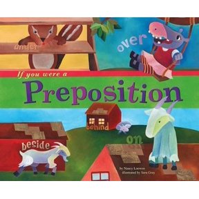 If You Were a Preposition