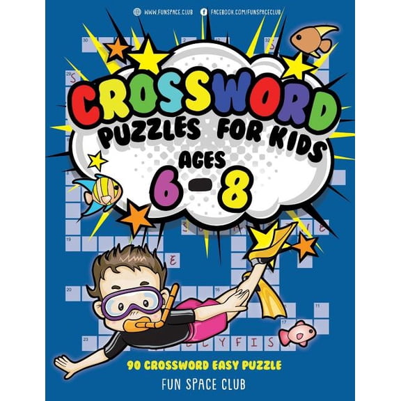 Word Game Books for Kids: Crossword Puzzles for Kids Ages 6 - 8: 90 Crossword Easy Puzzle Books (Paperback)