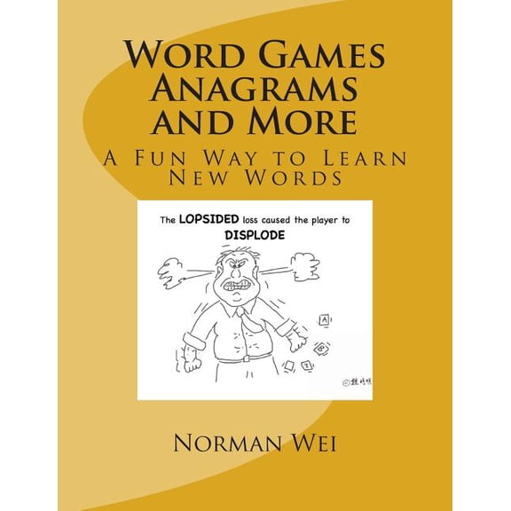 Word Games Anagrams and More: A Fun Way to Learn New Words (Paperback)