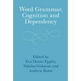 thumbnail image 1 of Word Grammar, Cognition and Dependency, (Hardcover), 1 of 1