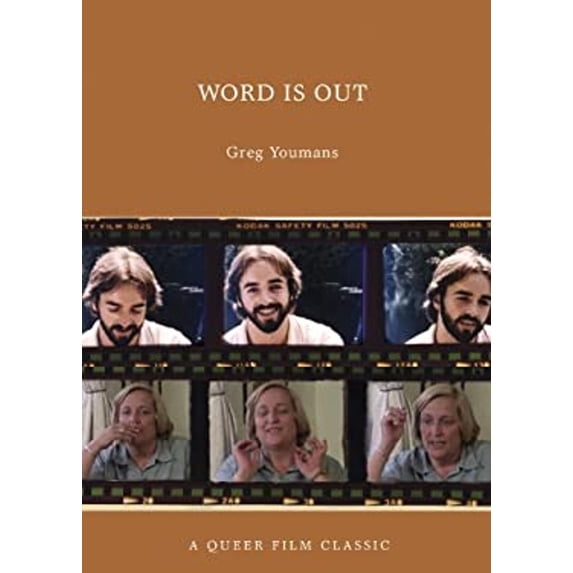 Pre-Owned Word Is Out: A Queer Film Classic (Paperback) 1551524201 9781551524207