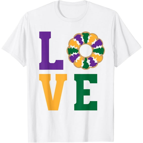 Word L O V E Love King Cake Mardi Gras Purple Green Gold T-Shirt