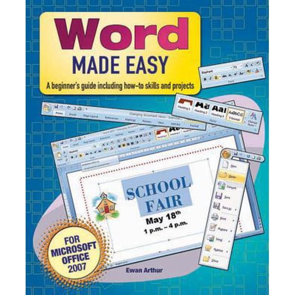Pre-Owned Word Made Easy: A Beginner's Guide including how-to skills and projects (Unknown) 184837304X 9781848373044