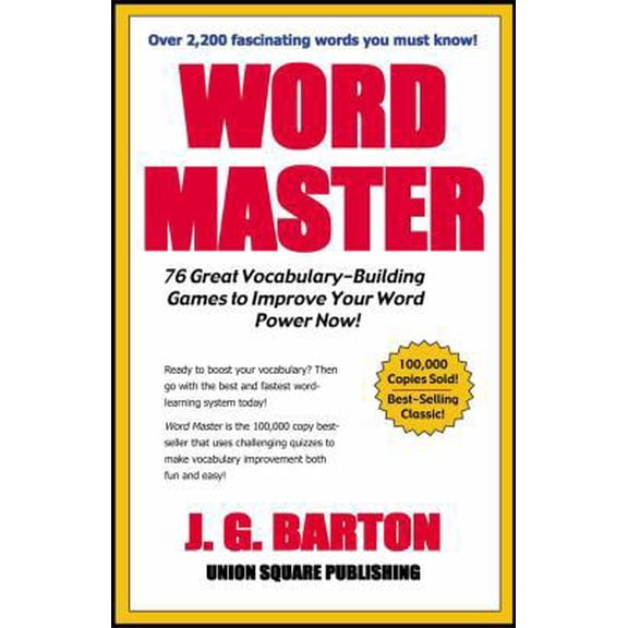 Pre-Owned Word Master: 76 Great Vocabulary- Building Games to Improve Your Word Power Now (Paperback) 1580420893 9781580420891