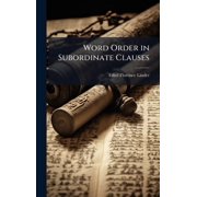 Word Order in Subordinate Clauses, Hardcover