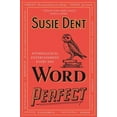thumbnail image 1 of Word Perfect: Etymological Entertainment for Every Day of the Year, (Paperback), 1 of 1