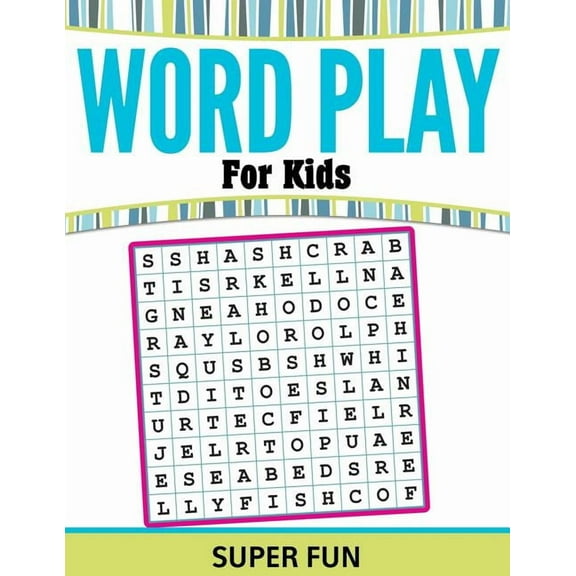 Word Play For Kids: Super Fun (Paperback)