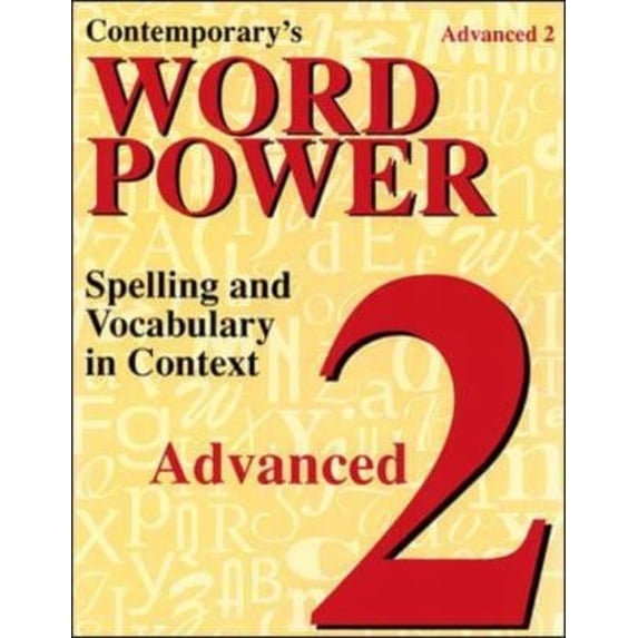 Pre-Owned Contemporary's Word Power Advanced 2: Spelling and Vocabulary in Context (Paperback) 0809208393 9780809208395