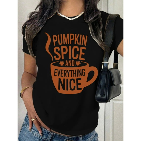 Word Print Tees,"PUMPKIN SPICE..."Text Graphic Casual T Shirt,Short Sleeve Round Neck,Daily Tops,Size(S-5XL)