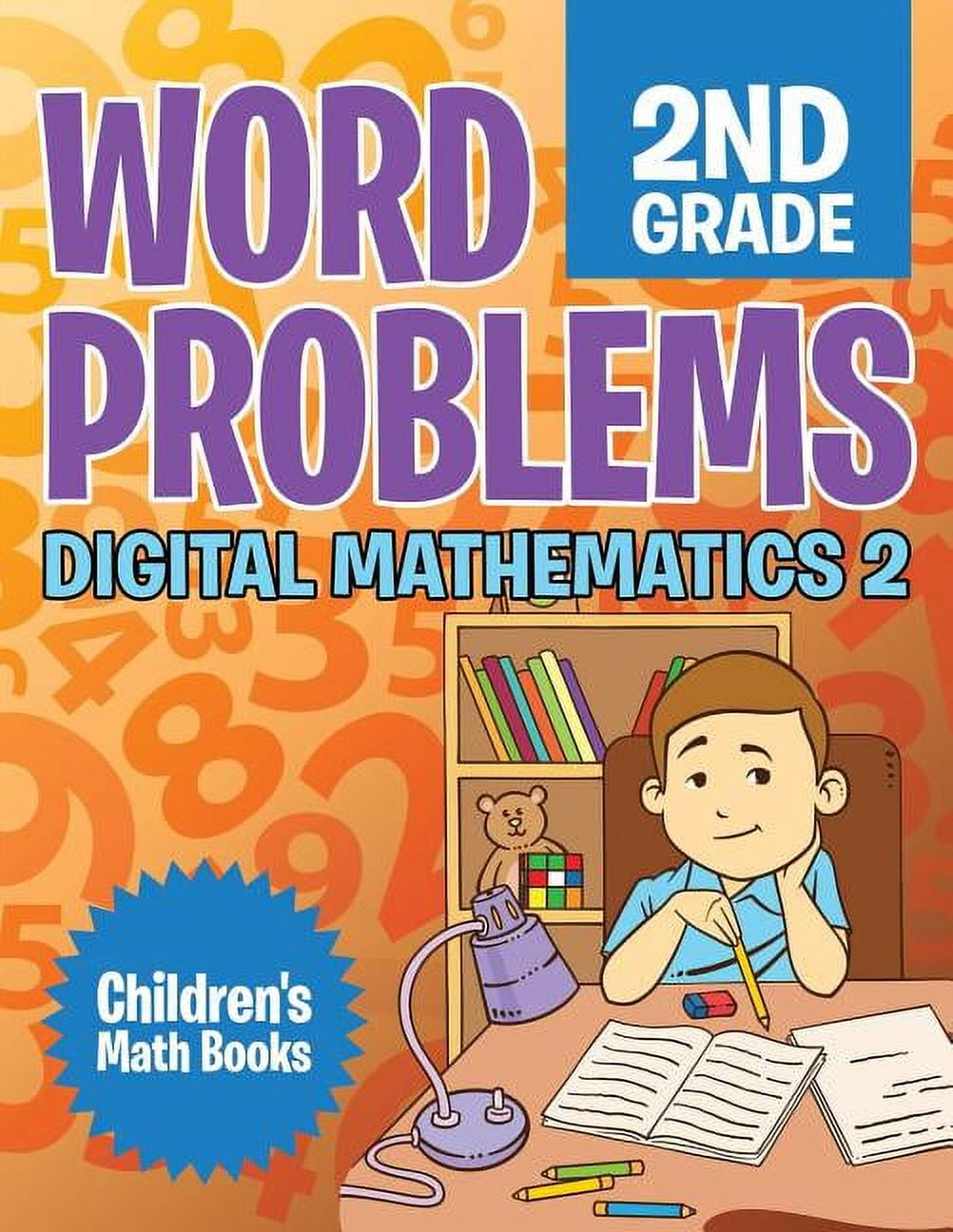 Word Problems 2nd Grade: Digital Mathematics 2 Children's Math Books ...