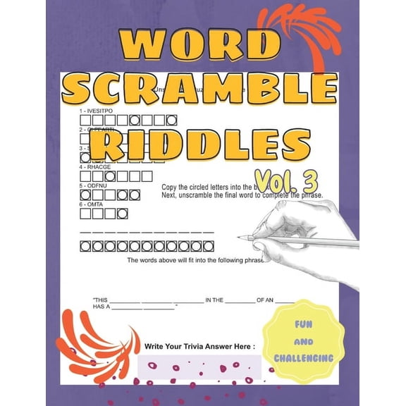 Word Scramble Activity Book Fun and Challenging Word Scramble Riddles Word Jumbles to Unscramble Volume 3: Part Of A Word Scramble Books For Adults , Book 3, (Paperback)