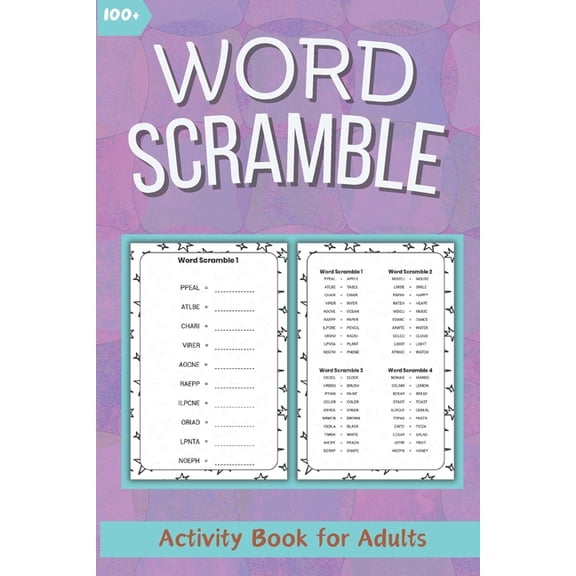 Word Scramble Puzzle Books for Adults Activity: Challenging Word Scramble of Brain Exercise for Seniors and Teens! Enhan, (Paperback)