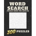 thumbnail image 1 of Word Search: Puzzle book For Adults 300 Large Print Puzzles Perfrct Gift, (Paperback), 1 of 1