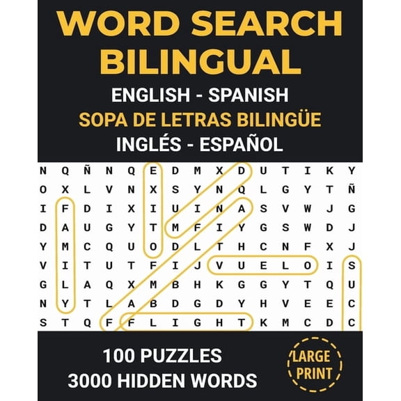 Word Search Bilingual English - Spanish (Sopa de Letras Bilingue Ingles - Espaol): Professional Puzzle Book for Word Fi, (Paperback)