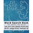 thumbnail image 1 of Word Search Book For Adults: Pro Series, 100 Zig Zag Maze Puzzles, 20 Pt. Large Print, Vol. 32, 1 of 1