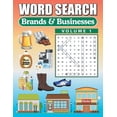 thumbnail image 1 of Word Search Brands &amp; Businesses Vol 1: Word Find Book For Adults, (Paperback), 1 of 1
