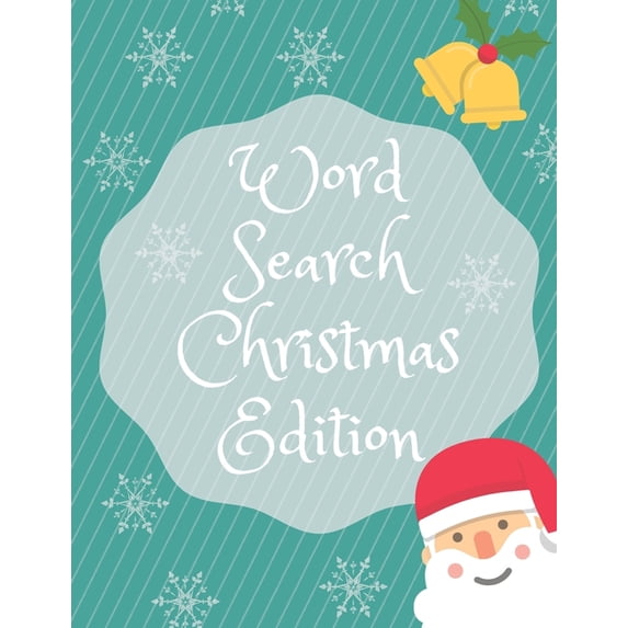 Word Search Christmas Edition: 75 Puzzle Pages With Word Search for Children and Adults! Large Print, Funny Gift For Eve, (Paperback)