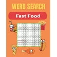 thumbnail image 1 of Word Search Fast Food: Really Fast Food Word Search Puzzles Books - Great for improving Persistence and Problem Solving Skills - Workbook Rel, 1 of 1