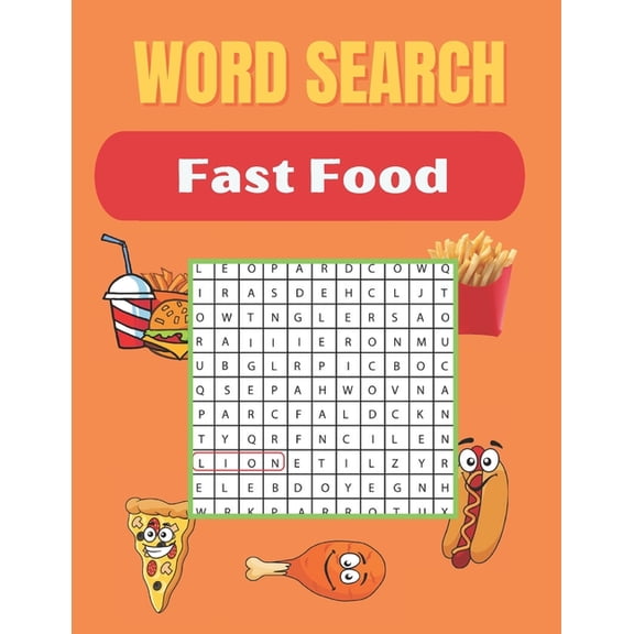 Word Search Fast Food: Really Fast Food Word Search Puzzles Books Great for improving Persistence and Problem Solving Skills Workbook Relaxing Games, Puzzles to Keep Your Brain Sharp & Relieve Stress