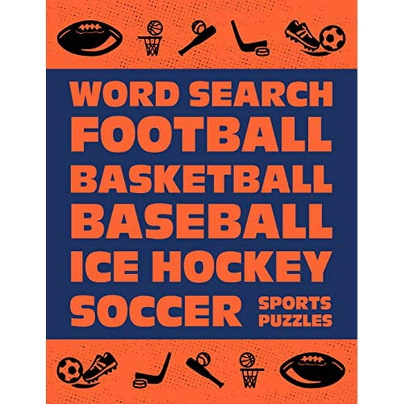 Pre-Owned Word Search: Football Basketball Baseball Ice Hockey Soccer Sports Puzzle Activity Logical Book Games For Kids & Adults Large Size Theme Design Soft Cover Paperback
