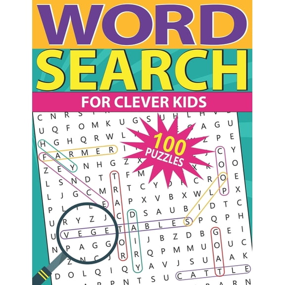 Word Search For Clever Kids: 100 Fun and Educational Word Search Puzzles For Kids age 8 and up (Paperback)