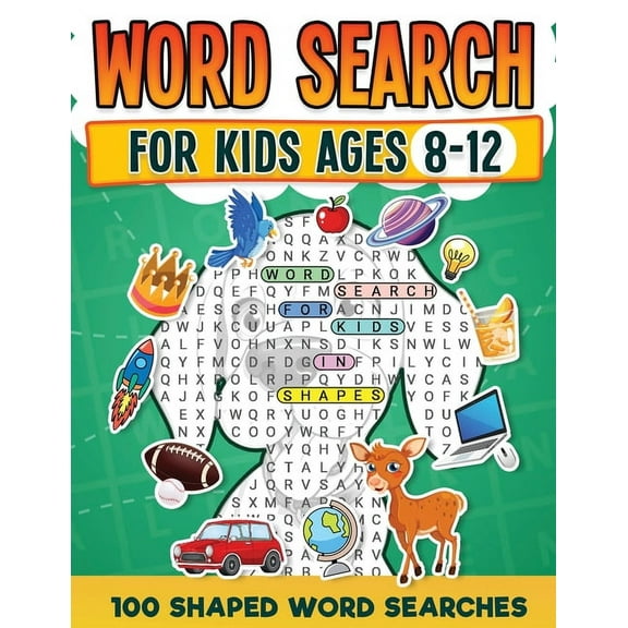 Word Search For Kids Ages 8-12 100 Fun Shaped Word Search Puzzles Childrens Activity Book Advanced Level Puzzles Search , (Paperback)
