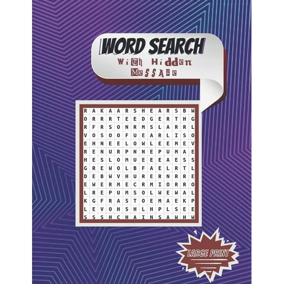 Word Search With Hidden Message Large Print: Fitness for your brain: Word Search With Hidden Message: Train your brain anywhere, anytime! - 218 Puzzles for Adults and Seniors (LARGE PRINT PUZZLES) (Pa