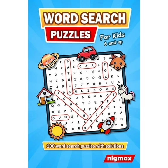 Word Search for Kids Age 6 and up: 100 Word Search Puzzles (Search and Find) with a Variety of Topics - 5 Levels of Difficulty - With Solutions - nigmax Puzzle Book, (Paperback)