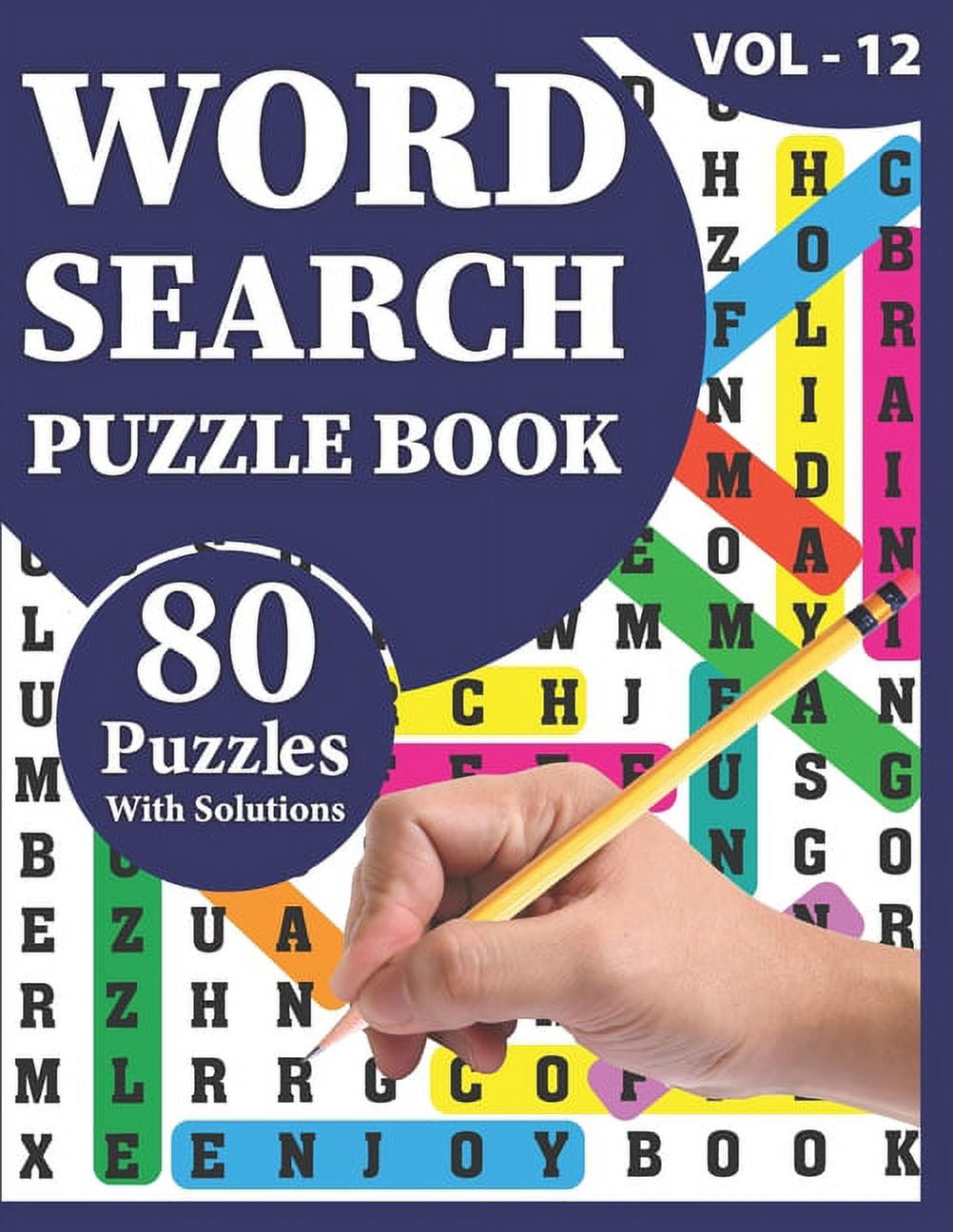 Word Search Puzzle Book: 80 Large Print Awesome Adults And Seniors Word Search Brain Games Logic Puzzles Including Solutions For Travel Time Enjoyment, (Paperback)
