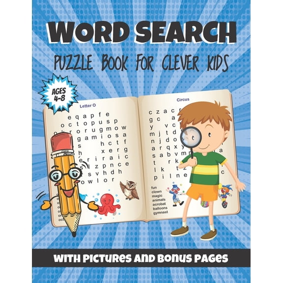 Word Search Books Word Search Puzzle Book For Clever Kids: With Pictures And Bonus Pages. Fun And Easy Learning Activities And Simple Sigh, (Paperback)