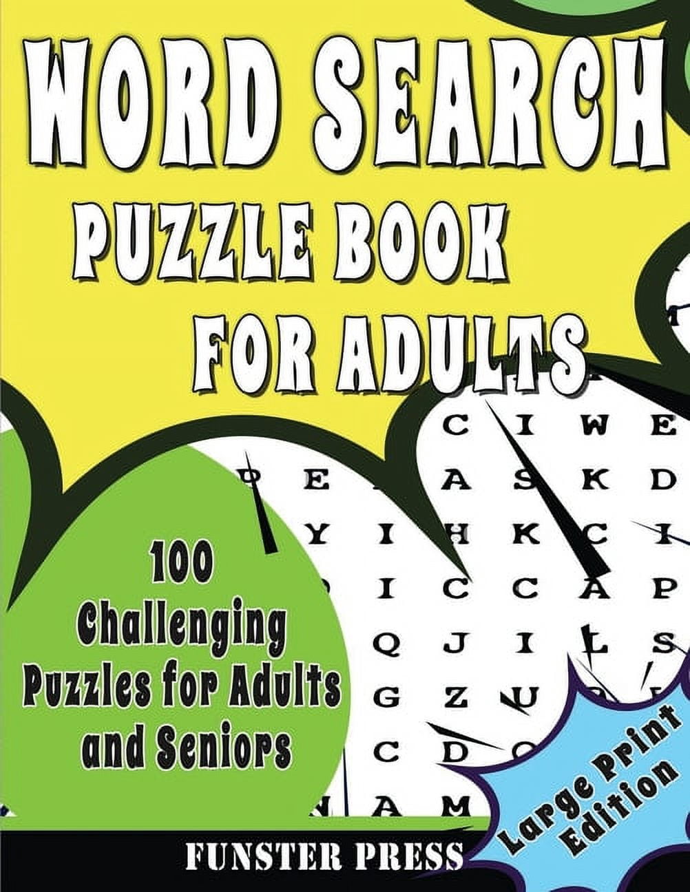 Word Search Puzzle Book for Adults: 100 Challenging Puzzles For Adult ...