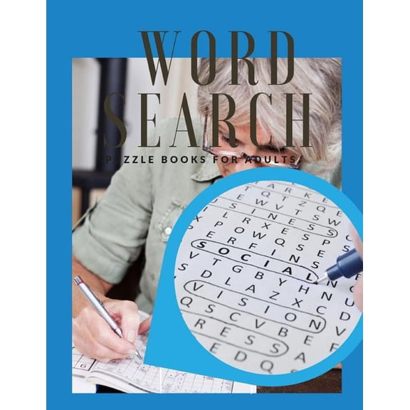 Word Search Puzzle Books For Adults: Word Search Puzzles Spring Edition, Word Games Activity Workbook / Perfect for adults or kids. (Paperback)