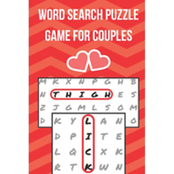 Word Search Puzzle Game for Couples : Challenge for Adults Naughty & Romantic Foreplay Large Print for Boyfriend, Girlfriend, Husband or Wife (Paperback)