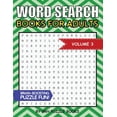 thumbnail image 1 of Word Search Puzzles for Adults: Word Search Books For Adults: 100 Word Search Puzzles For Adults - Brain-Boosting Fun Vol 3 (Paperback), 1 of 1