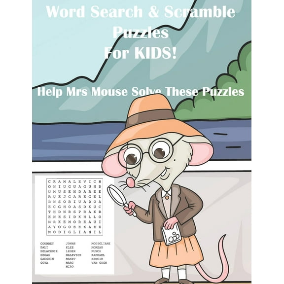 Word Search & Scramble Puzzles For Kids!: Help Mrs Mouse Solve These Puzzles!, (Paperback)