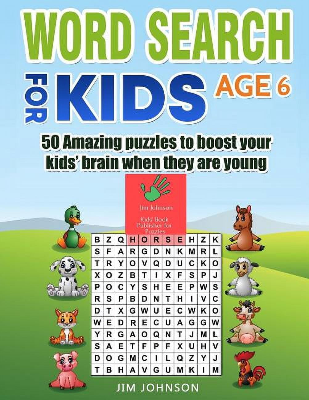 Word Search for Kids: Word Search for Kids Age 6 - 50 Amazing Puzzles ...