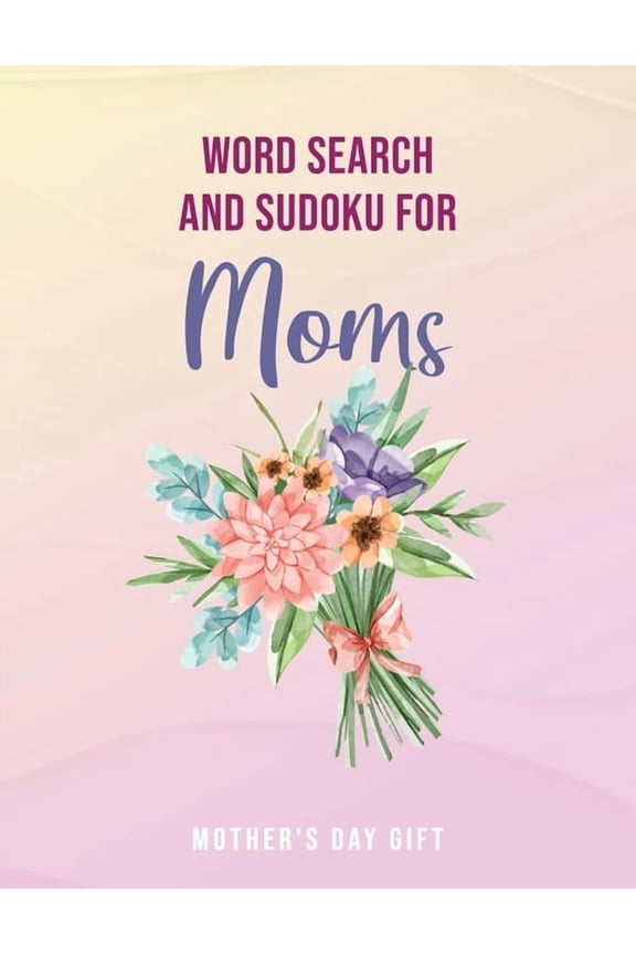Word Search for Moms: Mother's Day Gift: Large Print - Gifts for Mom & Mothers Day from daughter, from son
