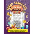thumbnail image 1 of Word Searches for Kids Ages 8-12 : +50 Challenging Word Search Puzzles for Kids to Develop Knowledge and Have Fun Word Search for Smart and Intelligent Kids (Paperback), 1 of 1