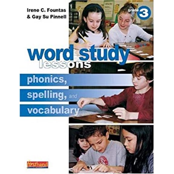 Pre-Owned Word Study Lessons: Phonics, Spelling, and Vocabulary (Hardcover) 0325006164 9780325006161