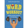 thumbnail image 1 of Pre-Owned Word Workout: Building a Muscular Vocabulary in 10 Easy Steps Paperback, 1 of 1