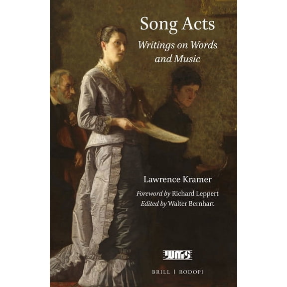 Word and Music Studies Song Acts: Writings on Words and Music, Book 16, (Hardcover)
