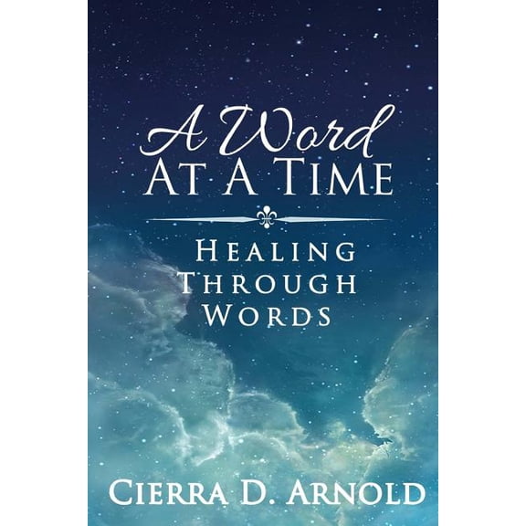 Word at a Time : Healing Through Words