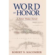 Word of Honor A Peter Wake Novel, Hardcover