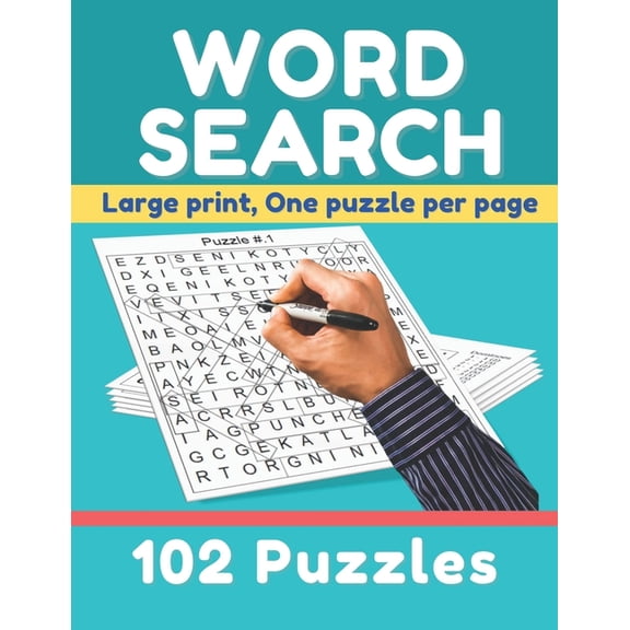 Word search: large print, one puzzle per page, 102 puzzles