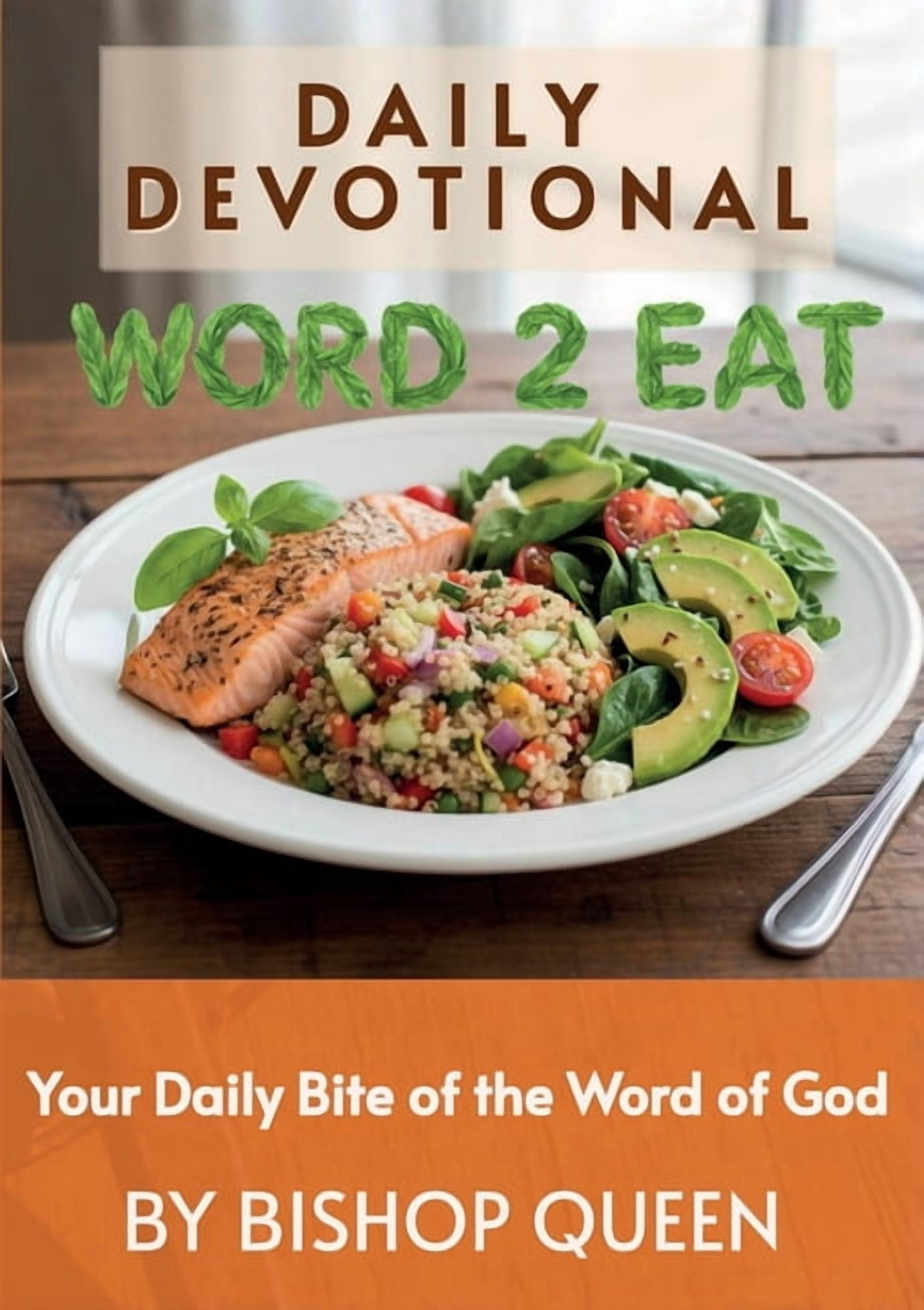Word2Eat Your Daily Bite of the Word of God 2026: A Daily Devotional, (Paperback)